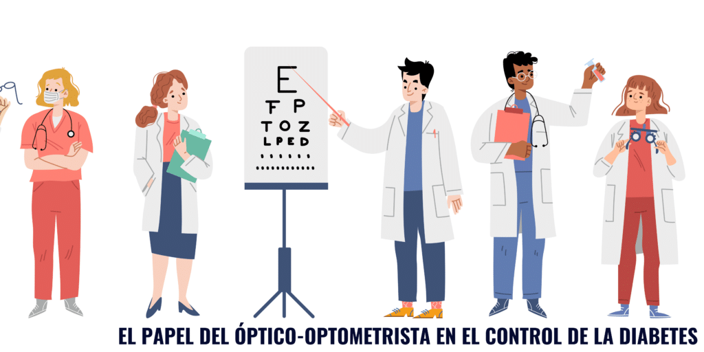 El papel del óptico-optometrista en el control de la diabetes